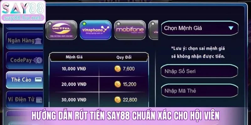 Hướng dẫn rút tiền Say88 chuẩn xác cho hội viên