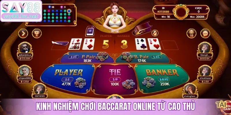 Kinh nghiệm chơi Baccarat online từ cao thủ